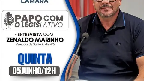 “Papo com o Legislativo” recebe vereador Zenaldo Marinho nesta quinta-feira (05)