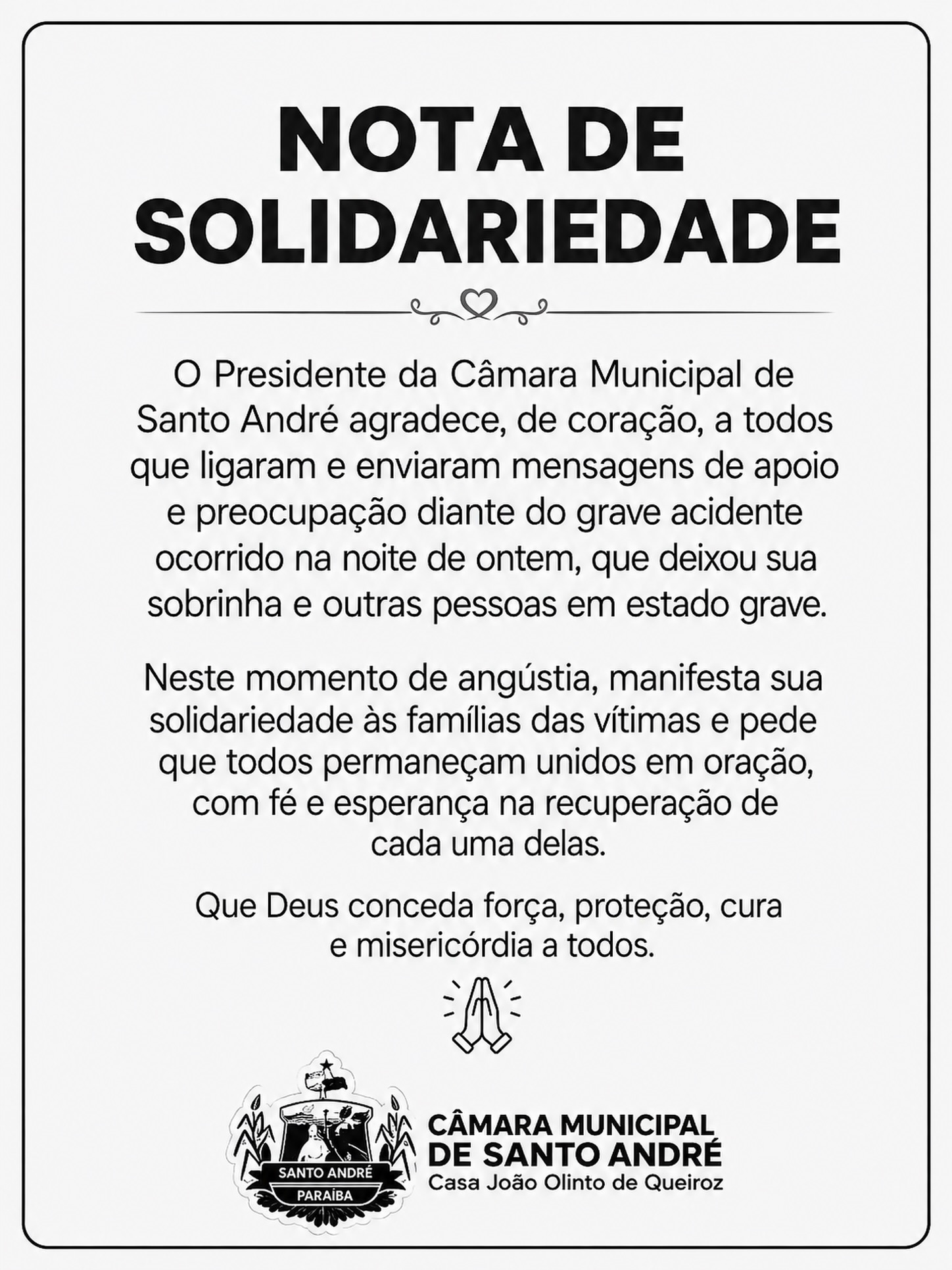 O Presidente da Câmara Municipal de Santo André agradece, de coração, a todos que ligar...